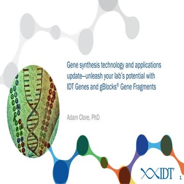 Gene synthesis technology and applications update—unleash your lab’s potentia...