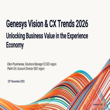 Genesys Vision & CX Trends 2026 Unlocking Business Value in the Experience Ec...