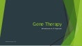 Gene therapy  Otolaryngology