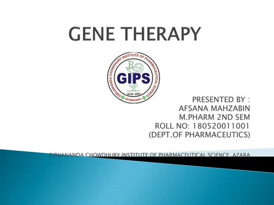 Gene Therapy, Applications and Recent advances | PPT