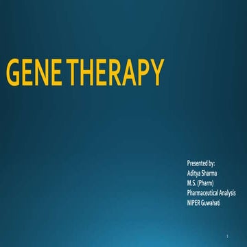 Gene Therapy-Types, Strategies, Approaches, Methods, Vectors, Clinical Applic...
