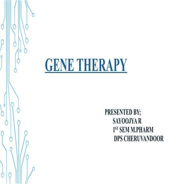 DETAILED STUDY OF GENE THERAPY TECHNIQUES , APPLICATION AND SIGNIFICANCE.pptx