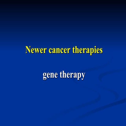 gene therapy and its applications   .ppt
