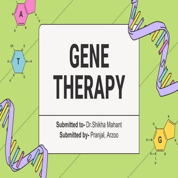 INTRODUCTION AND IMPORTANCE OF GENE THERAPY.pptx