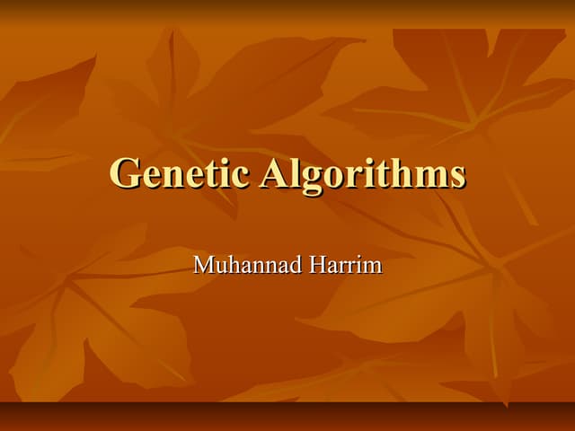Genetic algorithms