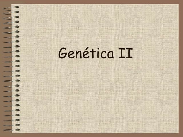 Genetica ii