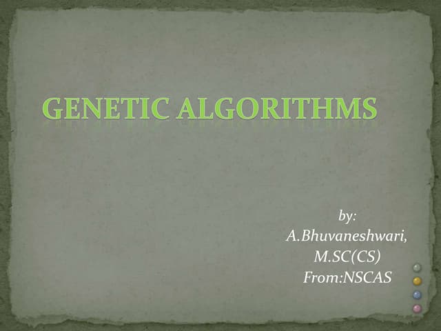 Genetic algorithms