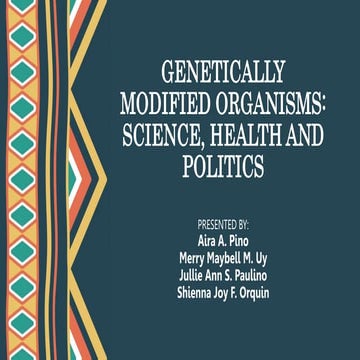Genetically Modified Organisms (GMO).pptx