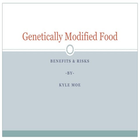 Genetically modified food powerpoint