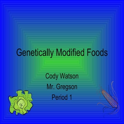 Genetically modified foods