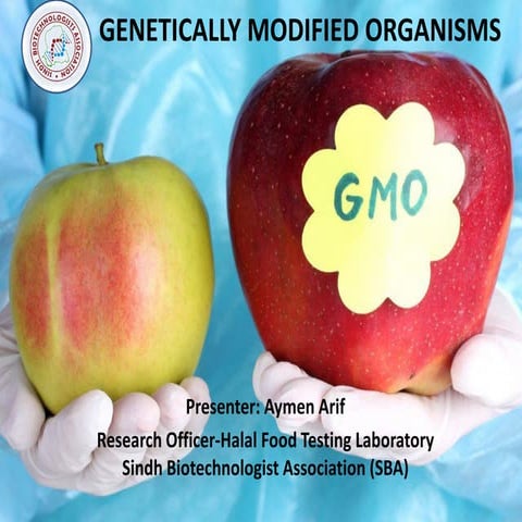 Genetically Modified or also known as GMO.pptx