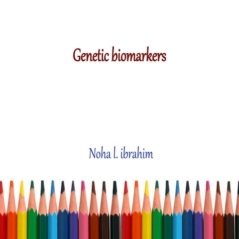 Genetic biomarkers