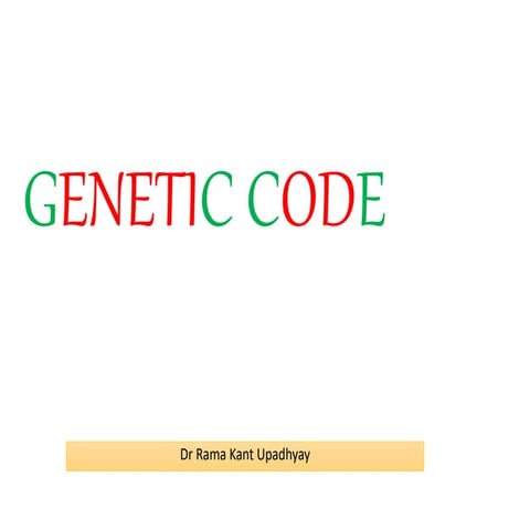GENETIC CODE Class XII Biology NCERT based.pptx