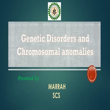geneticdisorderchromosomalabnormalities.pptx