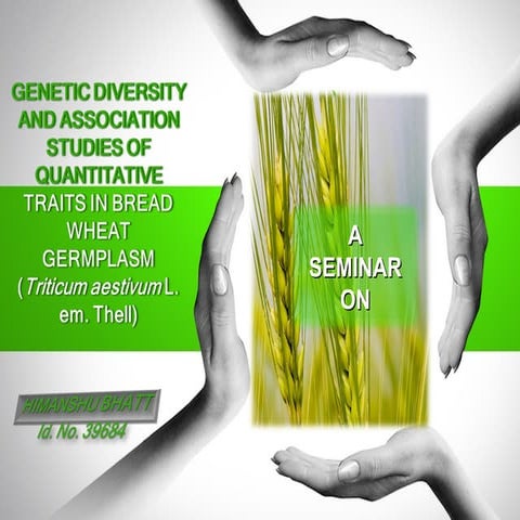 Genetic diversity and association studies of quantitative traits