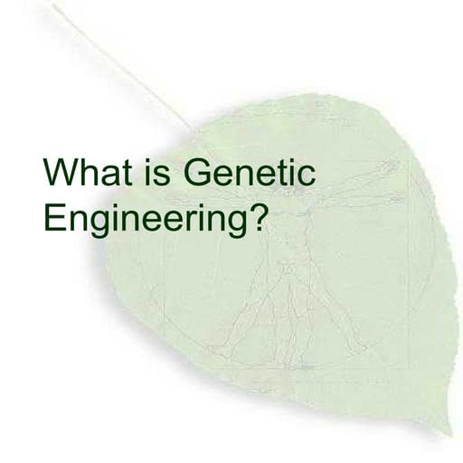Genetic  Engineering