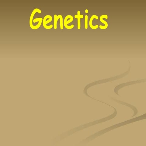 An Overview or Introduction to genetics.pptx