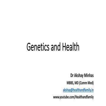 Genetics and Health