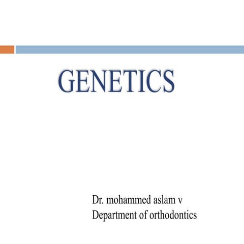 Genetics by aslam