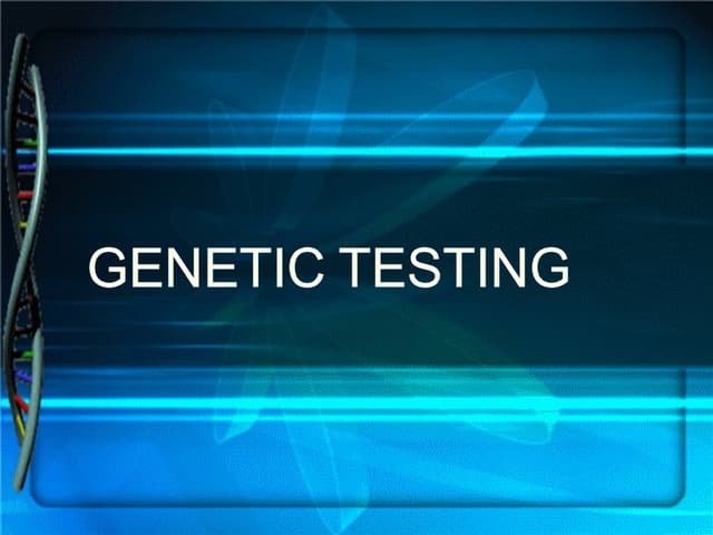 Genetic Testing in Neonates and Children - Screening for chromosomal ...