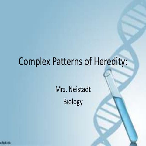 Patterns of Heredity