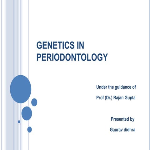 Genetics in periodontology