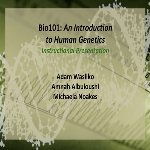 Instructional Presentation on Basic Genetics