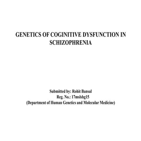 Genetics of cognitive dysfunction in Schizophrenia
