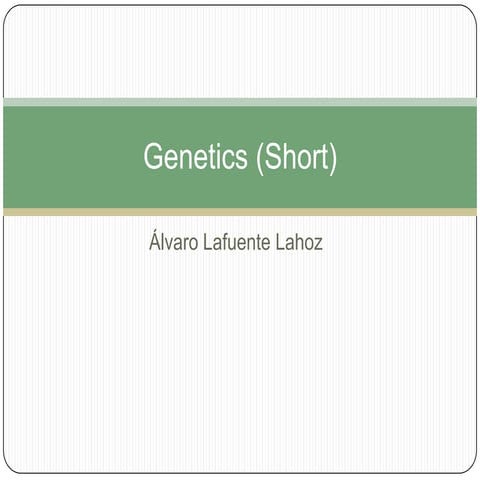 Genetics (short) | PPTX