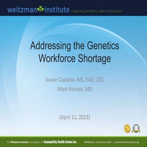 Addressing Genetics Workforce Shortage - April 11, 2023