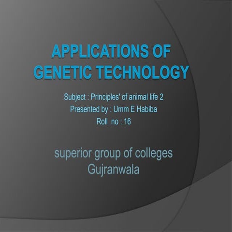 Genetic technology presentation