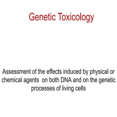 Genetic toxicology