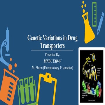 Genetic variantions in drug transporters.pptx