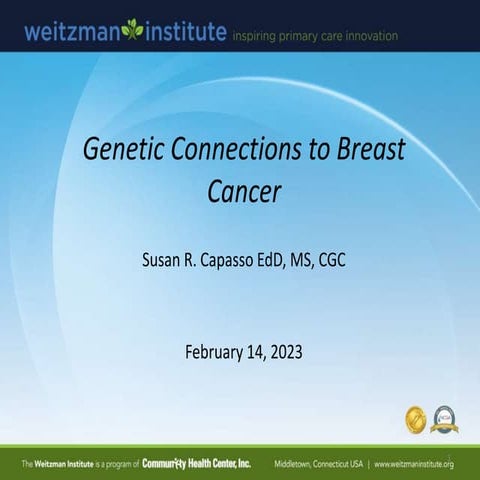 Genetic Connections to Breast Cancer - February 14, 2023
