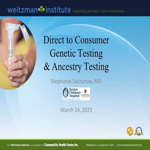 Direct to Consumer Test and Ancestry Testing - March 14, 2023