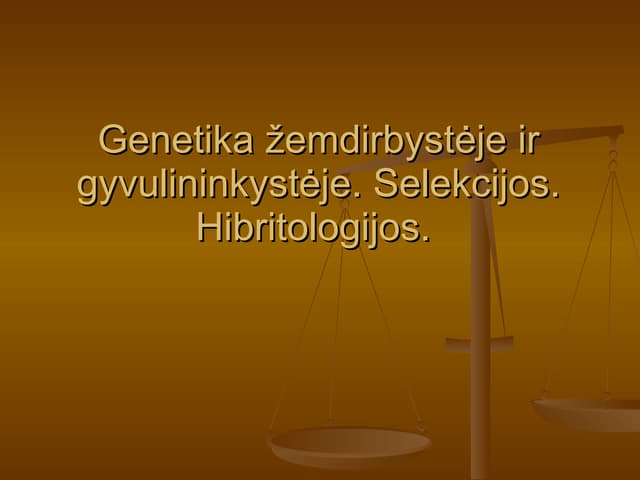 Genetika žemdirbystėje ir gyvulininkystėje