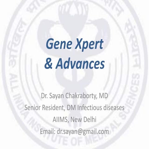 Gene Xpert & Advances