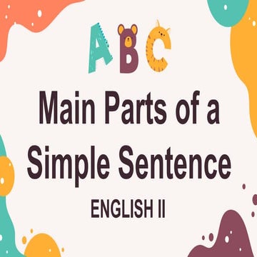 Q3  Main Parts of a Simple Sentence.pptx