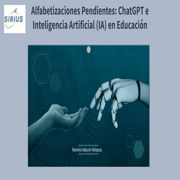 Alfabetizaciones Pendientes: ChatGPT e Inteligencia Artificial (IA) en Educación