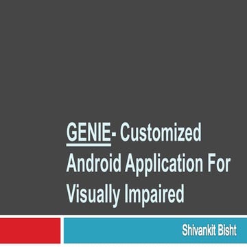 Genie  Customized Android application for visually impaired
