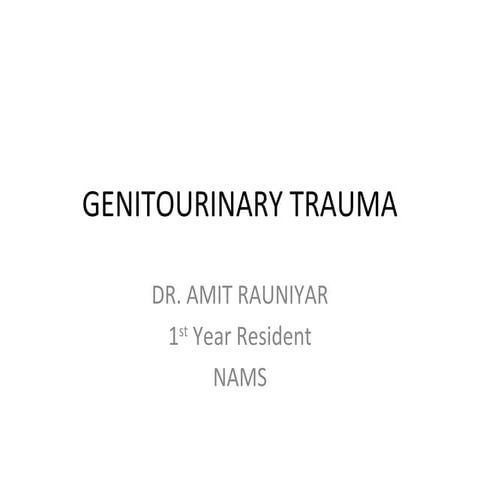 Genitourinary trauma