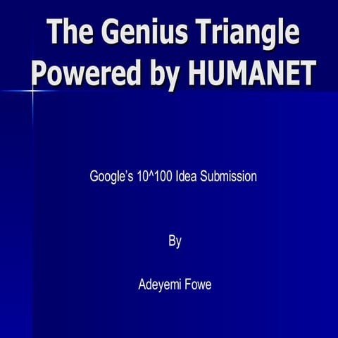 The Genius Triangle and Humanet
