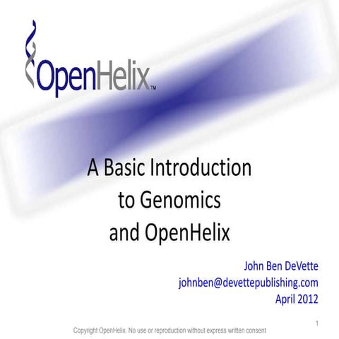 Genomics and OpenHelix - Basic Intro 12apr09