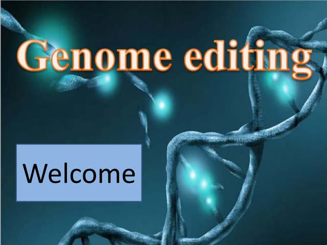 Genome Editing Techniques Pptx