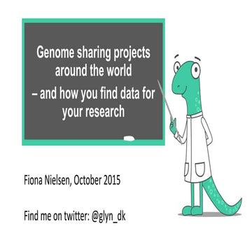 Genome sharing projects around the world   nijmegen oct 29 - 2015
