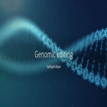Genomic editing presentation