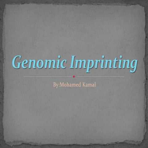 Genomic imprinting
