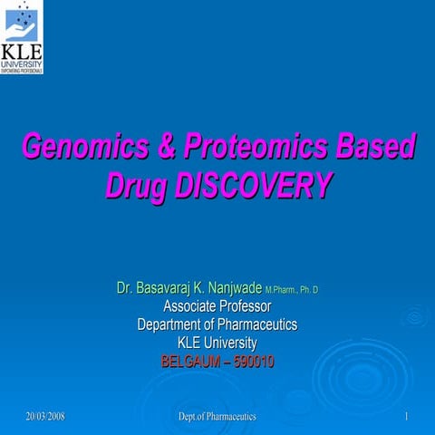 Genomics & Proteomics Based Drug Discovery