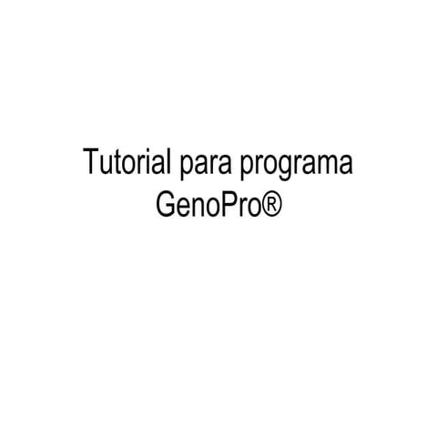 GenoPro tutorial-convertido.pptx