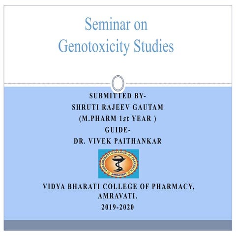 Genotoxicity studies